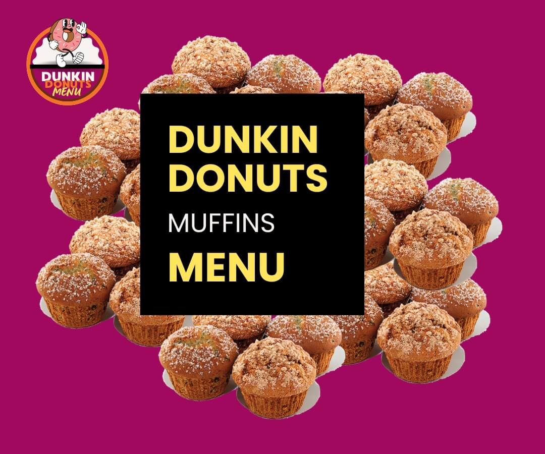 Dunkin Donuts Muffins